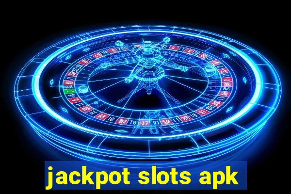 jackpot slots apk