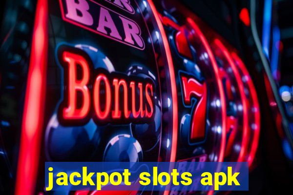 jackpot slots apk