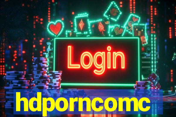 hdporncomc