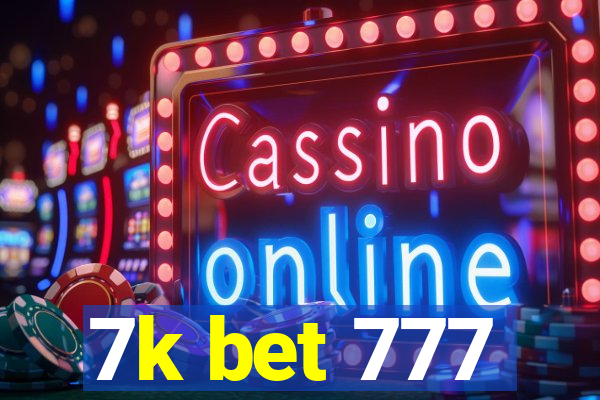 7k bet 777