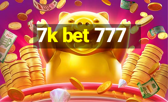 7k bet 777