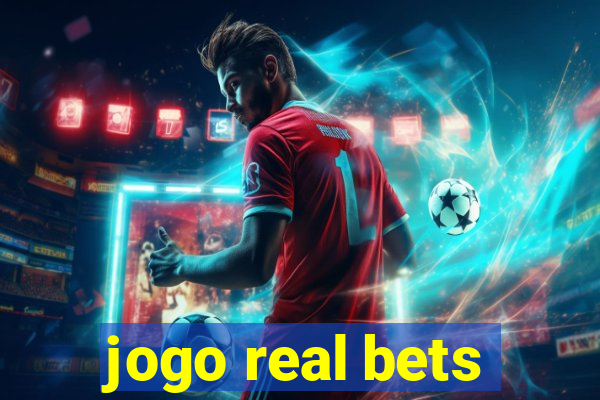 jogo real bets