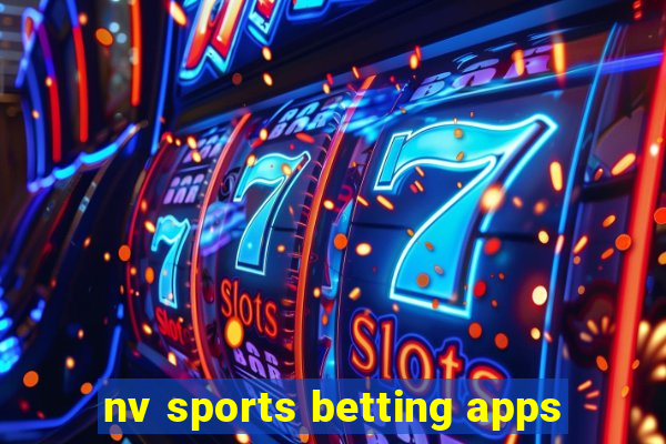 nv sports betting apps