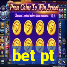 bet pt