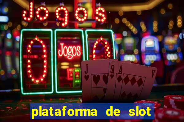 plataforma de slot que mais paga