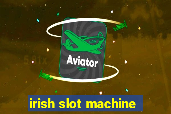 irish slot machine