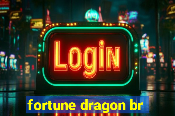 fortune dragon br