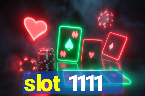 slot 1111