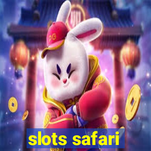 slots safari