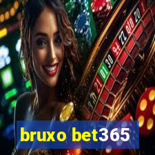 bruxo bet365