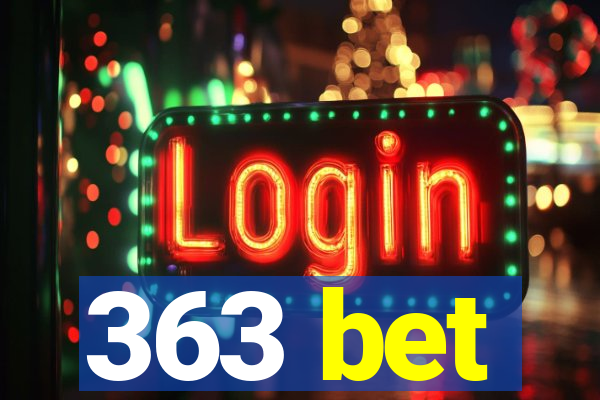 363 bet