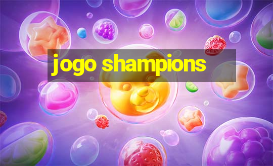 jogo shampions