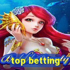 top betting