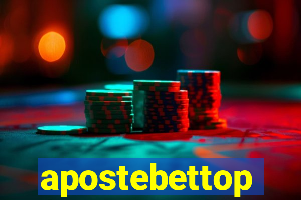 apostebettop