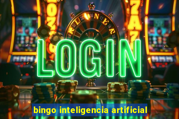 bingo inteligencia artificial