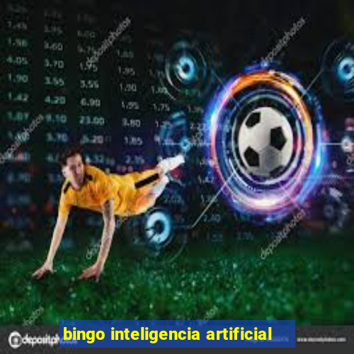 bingo inteligencia artificial