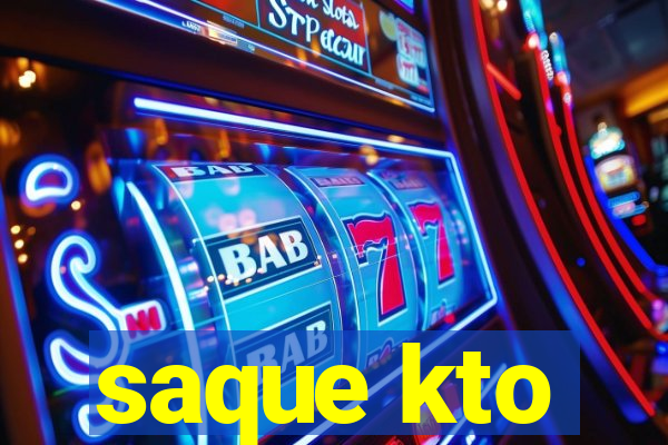 saque kto