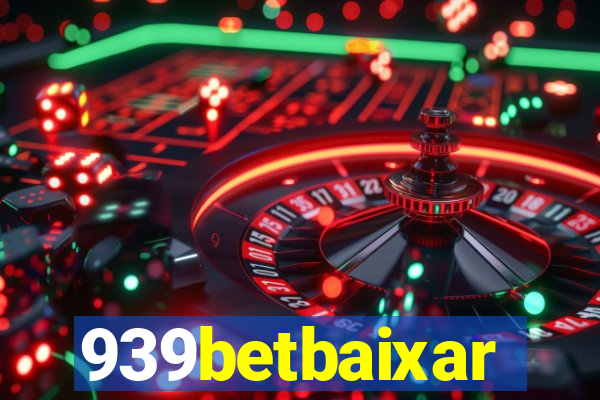 939betbaixar