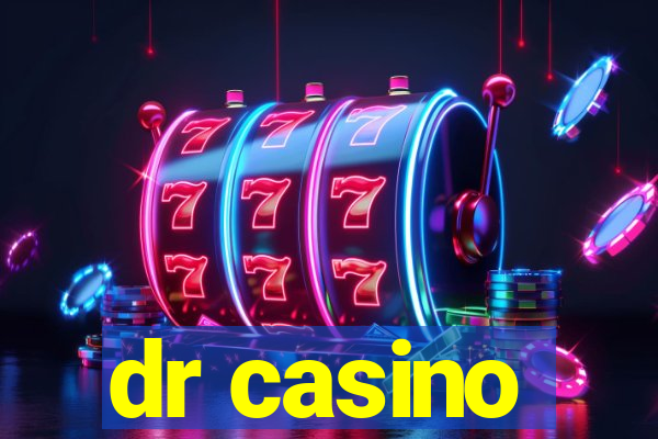 dr casino