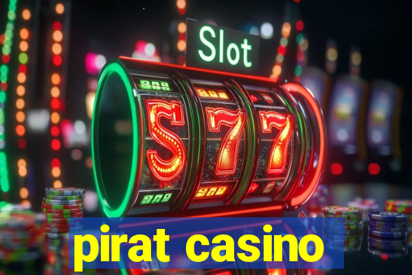 pirat casino