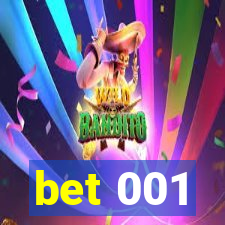 bet 001