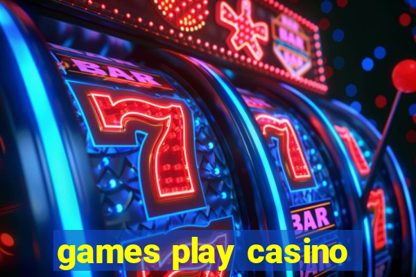 games play casino