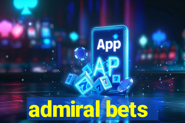 admiral bets