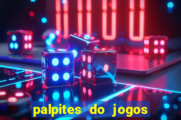 palpites do jogos de hoje futebol