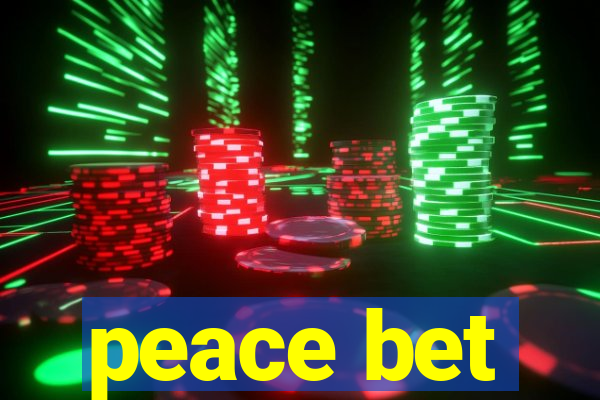 peace bet