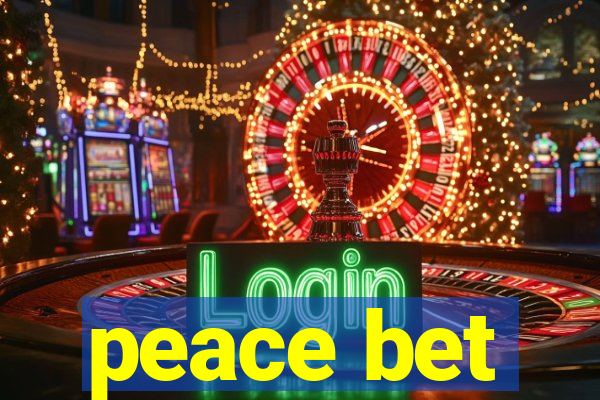 peace bet