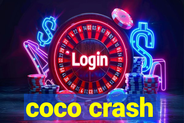 coco crash