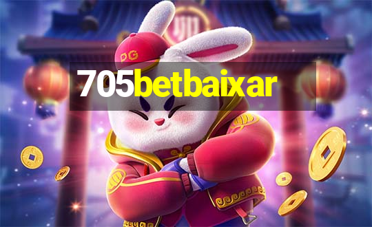 705betbaixar