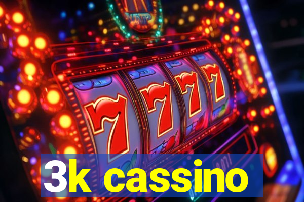 3k cassino