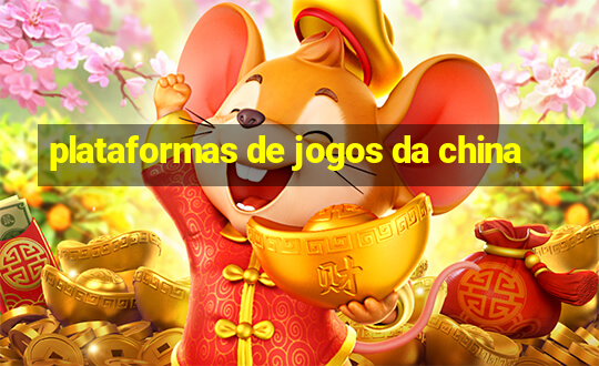 plataformas de jogos da china