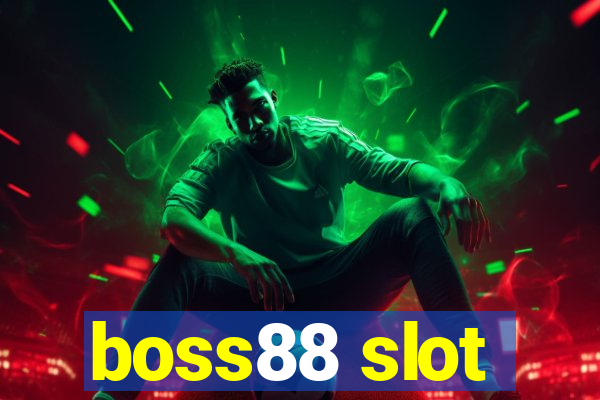 boss88 slot