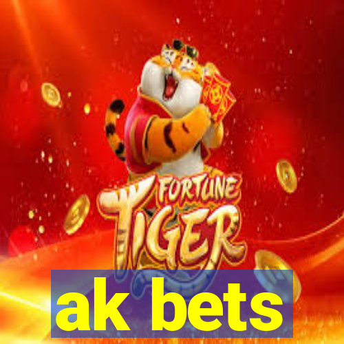 ak bets