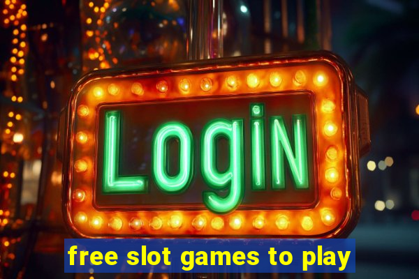 free slot games to play