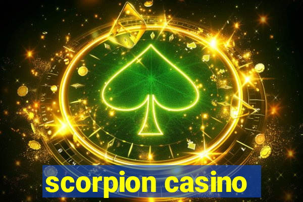 scorpion casino