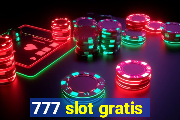 777 slot gratis