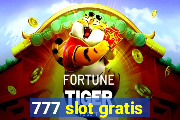 777 slot gratis