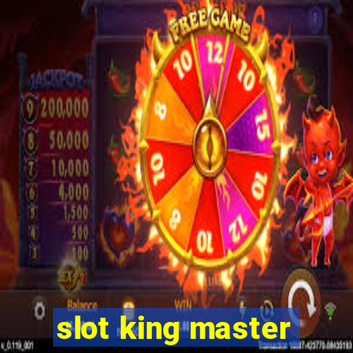 slot king master