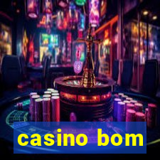 casino bom