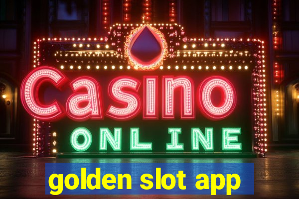 golden slot app