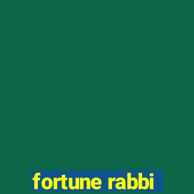 fortune rabbi