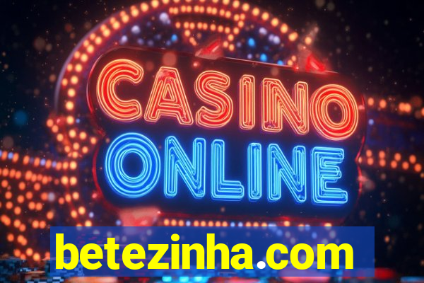 betezinha.com