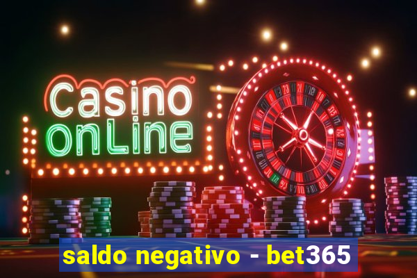 saldo negativo - bet365