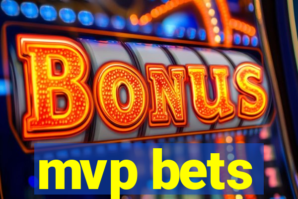 mvp bets