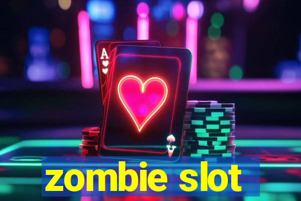 zombie slot