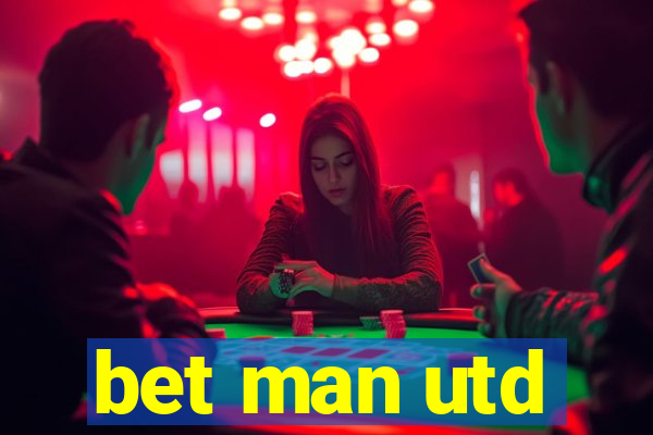 bet man utd