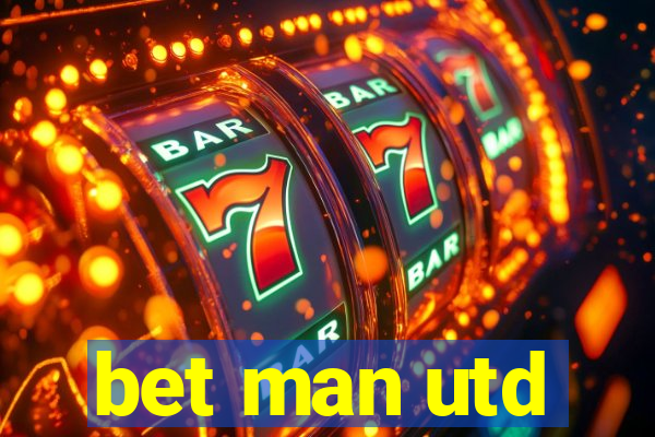 bet man utd